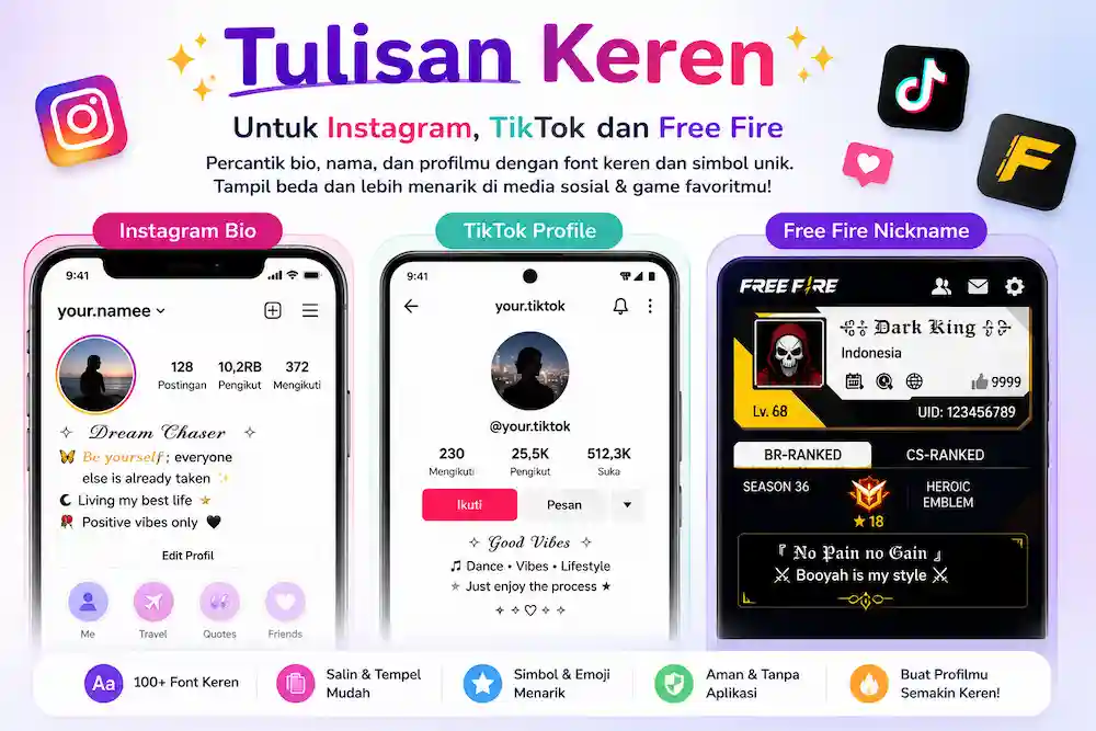 Tulisan Keren untuk Instagram, TikTok dan Nama FF Tulisan keren untuk bio Instagram, profil TikTok dan nama FF keren